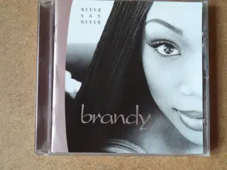 Brandy ** Never Say Never (7567-83039-2)          