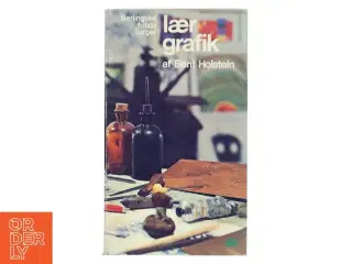 Lær grafik af Bent Holstein (Bog)