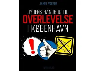 Jydens håndbog til overlevelse i København