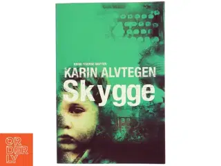 Skygge af Karin Alvtegen