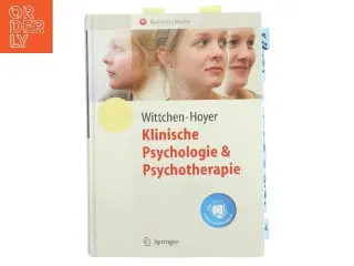 Klinische Psychologie und Psychotherapie af Hans-Ulrich Wittchen (Bog)