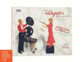 Brug "låget" når du griller : en grillkogebog. Bind 1 (Bog)