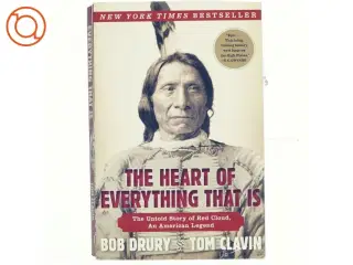 The Heart of Everything That Is af Bob Drury, Tom Clavin (Bog)