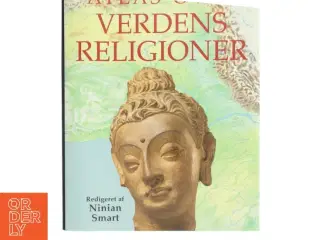 Atlas over verdens religioner af Ninian Smart (Bog)