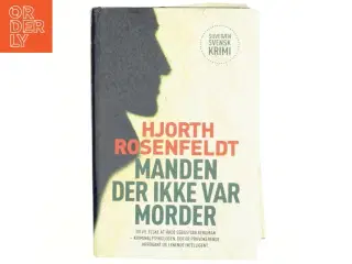 Manden der ikke var morder af Michael Hjorth (f. 1963-05-13) (Bog)