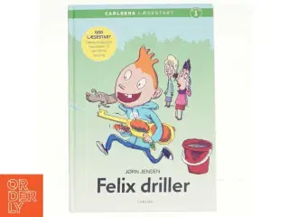 Felix driller af Jørn Jensen (f. 1946) (Bog)