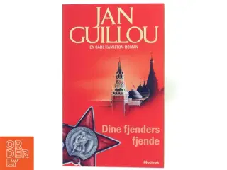 Dine fjenders fjende af Jan Guillou (Bog)