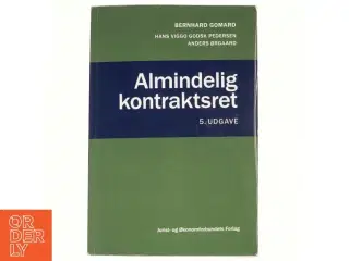 Almindelig kontraktsret af Bernhard Gomard (Bog)