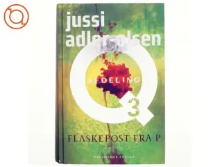 Flaskepost fra P af Jussi Adler-Olsen (Bog)