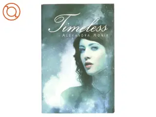 Timeless af Alexandra Monir (Bog)