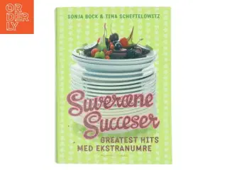 Suveræne succeser : greatest hits med ekstranumre (Bog)