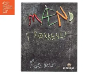 Mænd i køkkenet af Claus Holm (Bog) fra Turbine