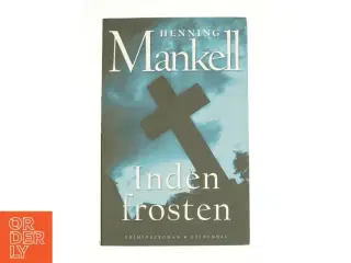 Inden frosten af Henning Mankell (Bog)