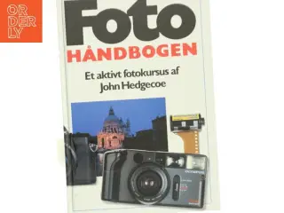 Fotohåndbogen af John Hedgecoe (Bog)