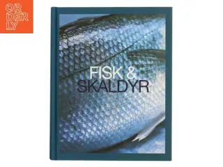 Fisk & Skaldyr af &lt;Ukendt forfatter< (Bog)