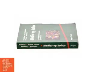 Medier og Kultur af Kirsten Drotner, Klaus Bruhn Jensen, Ib Poulsen og Kim Schroder