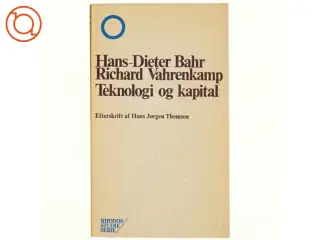 Teknologi og kapital af Hans-Dieter Bahr (bog)