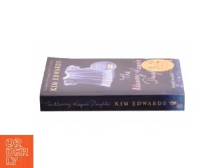 The memory keeper&#39;s daughter af Kim Edwards (Bog)