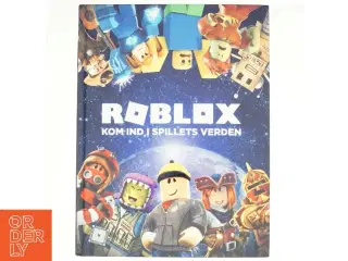 Roblox : kom ind i spillets verden af Alexander Cox (Bog)
