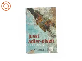 Fasandræberne af Jussi Adler Olsen, en Afdeling Q bog