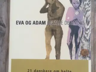 Eva og Adam og alle de andre