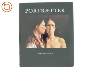 Portrætter af Lise Svanholm (bog)