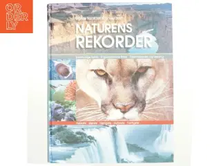 Naturens rekorder : terra maxima : vores fantastiske verden (Bog)