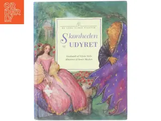 Skønheden og udyret af Vibeke Stybe, James Mayhew, A. Philippa Pearce (Bog)