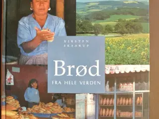 brød fra hele verden, af kisten skaarup, emne: mad