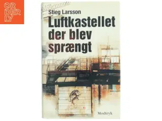 Luftkastellet der blev sprængt af Stieg Larsson (Bog)