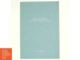 Beers & Bonds: Essays in Structural Empirical Economics af André Romahn (bog)