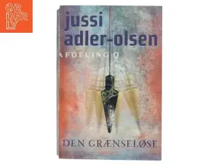 Den grænseløse af Jussi Adler-Olsen (Bog)