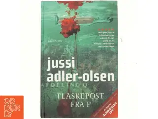 Flaskepost fra P af Jussi Adler-Olsen (Bog)