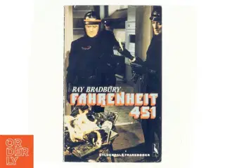 Fahrenheit 451 by Ray Bradbury