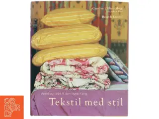 Tekstil med stil af Caroline Clifton-Mogg (Bog)