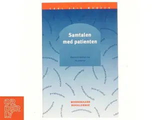 Samtalen med patienten : kommunikation og forståelse af Carl Erik Mabeck (Bog)