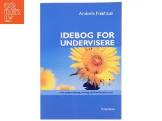 Idebog for undervisere af Arabella Neuhaus fra Frydenlund