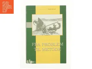 Fra problem til metode af Keld Buciek (Bog)