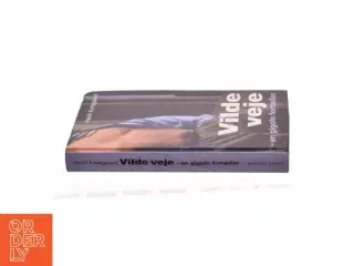 Vilde veje af Heidi Korsgaard (Bog)