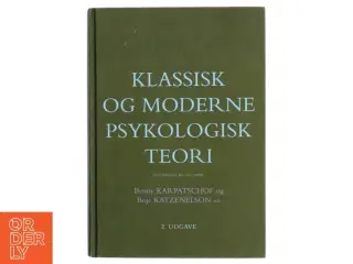 Klassisk og moderne psykologisk teori (Bog)