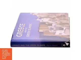 Greece and the Greek Islands af Martin Howard (Bog)