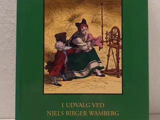 Brdr. Grimm: Eventyr ved N.Birger Wamberg. 1991.