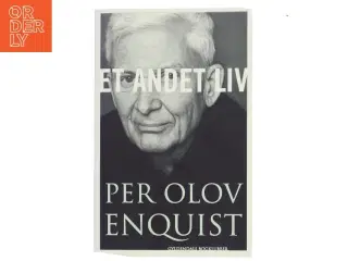 Et andet liv : roman af Per Olov Enquist (Bog)