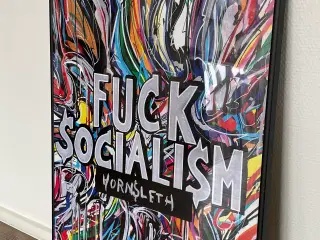 Fuck Socialism (Hornsleth) poster