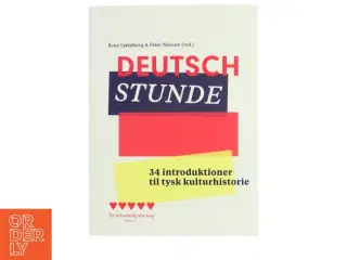 Deutschstunde : 34 introduktioner til tysk kulturhistorie (Bog)