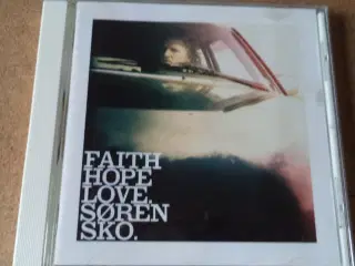 Søren Sko ** Faith Hope Love