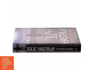Portræt af døden af Julie Hastrup (Bog)