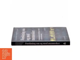 Forskning om og med mennesker af Laila Launsø m.fl (Bog)