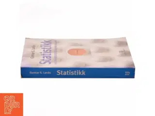 Statistikk - for universiteter og høgskoler af Gunnar G. Løvås (Bog)
