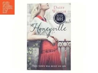 Honeyville af Daisy Waugh (Bog)